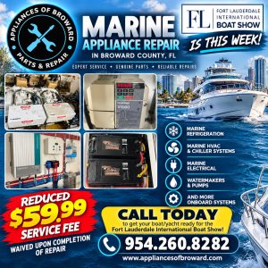 Appliances of Broward marine appliance repair in Broward County, FL, promoting a reduced $59.99 service fee waived upon completion of repair for the Fort Lauderdale International Boat Show.